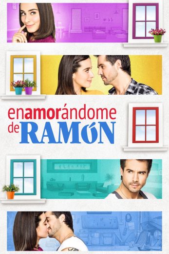 Enamorándome de Ramón